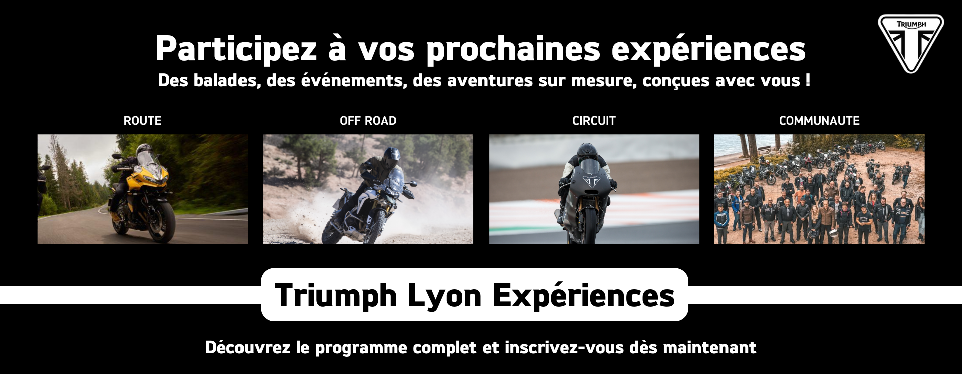 Triumph Lyon experience 2025